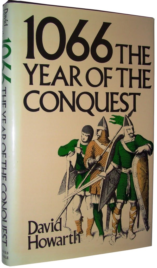 1066 the year of the conquest by david howarth
